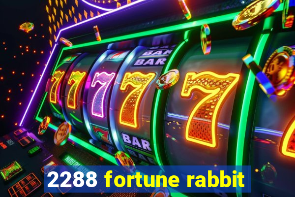 2288 fortune rabbit